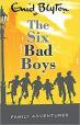 The Six Bad Boys 
