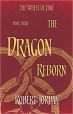 The Dragon Reborn :Wheel Of Time (Book 3)