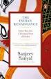 The Indian Rennaissance: India's Rise after a Thousand Years of Decline