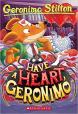 Geronimo Stilton: #80 Have A Heart, Geronimo