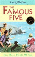 The Famous Five -Five Have Plenty of Fun